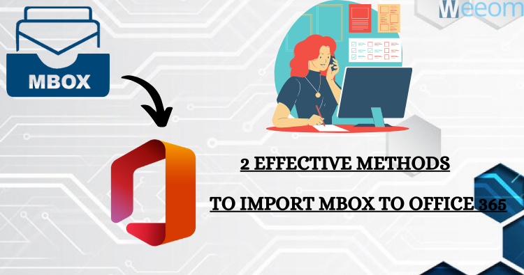 Weeom MBOX to Office 365 Banner
